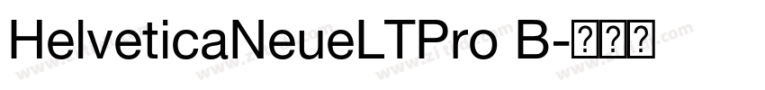 HelveticaNeueLTPro B字体转换